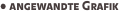 • angewandte Grafik
